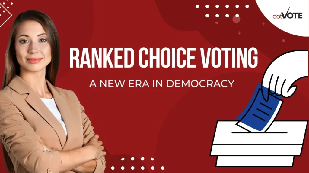 Ranked Choice Voting